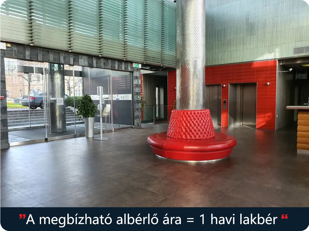 Albérlőkeresés a budapesti albérletpiacon - Bérlőszűrés: A megbízható albérlő ára = 1 havi lakbér